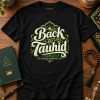 Back to Tauhid Islamic Statement T-Shirt (2)