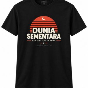 “Dunia Sementara, Akhirat Selamanya” Islamic Statement T-Shirt (1)