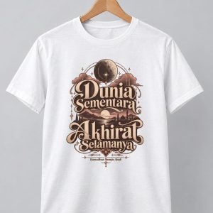 “Dunia Sementara, Akhirat Selamanya” Islamic T-Shirt (1)