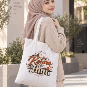 “Return to Him” Islamic Reminder Tote Bag (3)