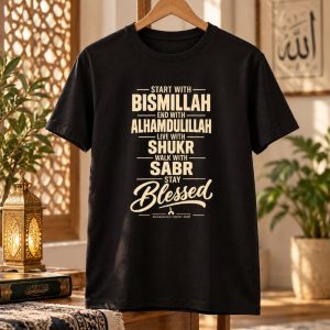 “Start with Bismillah, Stay Blessed” Islamic T-Shirt – Black